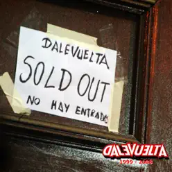 Antología (1999 - 2008) - Dale Vuelta