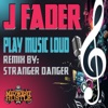 Play Music Loud - Single