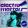 Electro Matters, Vol. 2