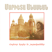 Armenian Sacred Songs & Hymns - Marieta Anasian