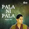 Pala Ni Pala album lyrics, reviews, download