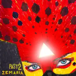 Past 2 (Remixes) - EP - Zémaria