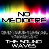 No Mediocre (Instrumental Version) artwork