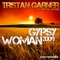 Tristan Garner Vs. Crystal Waters - Gypsy Woman 2009