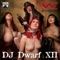 DJ Dwarf XII