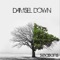 Lift Me Up - Damsel Down lyrics