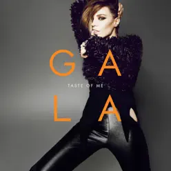 Taste of Me - EP - Gala Taste of Me - EP - Gala
