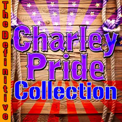 The Definitive Charley Pride Collection (Live) - Charley Pride