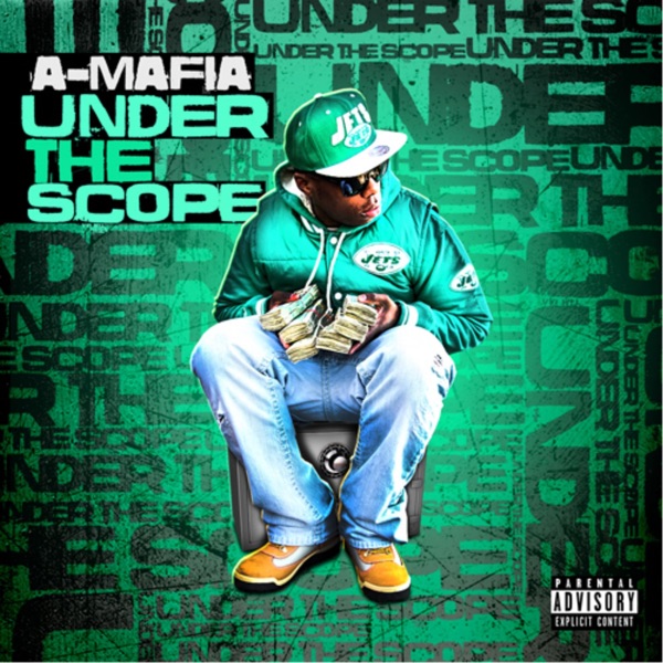 Under the Scope - A-Mafia