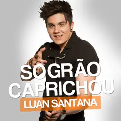 Sogrão Caprichou - Single - Luan Santana