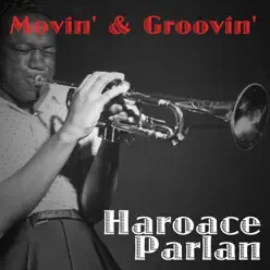 Movin' & Groovin' - Horace Parlan Movin' & Groovin' - Horace Parlan