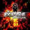 Stream & download The Excessive