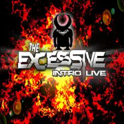 The Excessive by Intro album reviews, ratings, credits