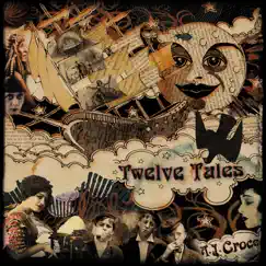 Twelve Tales by A.J. Croce album reviews, ratings, credits
