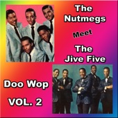 The Jive Five/The Nutmegs - Tick Tock