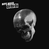Boys Noize - Let's Buy Happiness