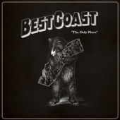 Best Coast - The Only Place