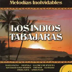 Voces de América (Melodias Inolvidables) - Los Índios Tabajaras