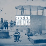 Titus Andronicus - No Future, Pt. Three: Escape from No Future