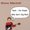 You're Not Good Enough - Stone Marmot lyrics