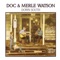 Twin Sisters - Doc & Merle Watson lyrics