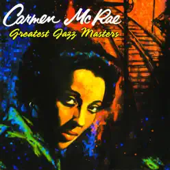 Greatest Jazz Masters - Carmen Mcrae
