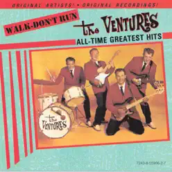 Walk-Don't Run: All-Time Greatest Hits - The Ventures