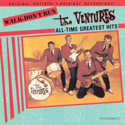 Walk-Don't Run: All-Time Greatest Hits - The Ventures