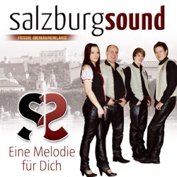 Salzburgsound - Heute wird Stimmung gemacht