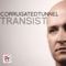 Transist (Chymera Remix) - Corrugated Tunnel lyrics