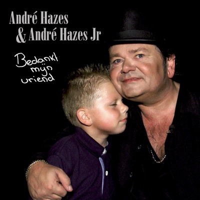 Disco Bedankt Mijn Vriend - Single - André Hazes