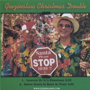 The Geezinslaws - Lighten Up, It's Christmas - Line Dance Music
