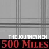The Journeymen - 500 Miles