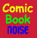 Indie Comic Book Noise Episode 428 – I in Mega-City Two Need That Vaccine!