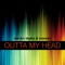 Outta My Head - Darren Styles & Manian lyrics