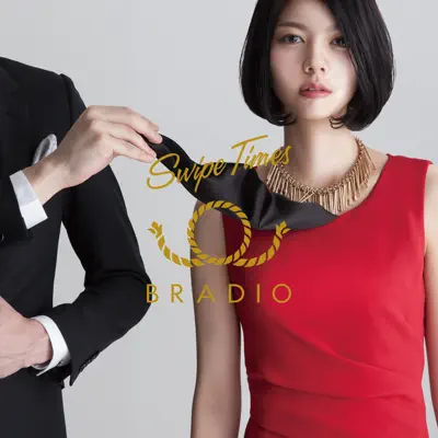 Swipe Times - EP - Bradio