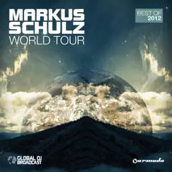 World Tour - Best of 2012 by Markus Schulz album reviews, ratings, credits