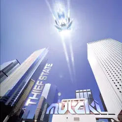 Thief State - Single - Muteki
