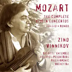 Mozart: The Complete Violin Concertos by Zino Vinnikov & Soloists' Ensemble of the St. Petersburg Philharmonic Orchestra album reviews, ratings, credits