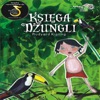 Rudyard Kipling: Ksiega Dzungli