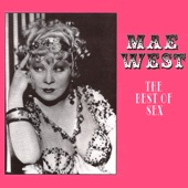 Mae West - My Daddy Rocks Me