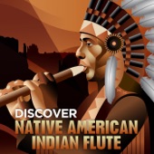 Discover - Native American Indian Flute artwork