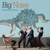 New Orleans Function (feat. Raphaël D'Agostino, Johan Dupont, Max Malkomes & Laurent Vigneron) - Big Noise