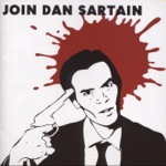 Dan Sartain - The World Is Gonna Break Your Little Heart