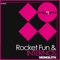 Monolith - Rocket Fun & Internos lyrics