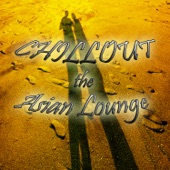 Chillout the Asian Lounge artwork