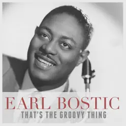 That's the Groovy Thing - Single - Earl Bostic That's the Groovy Thing - Single - Earl Bostic