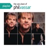 Playlist: The Very Best of Phil Vassar artwork