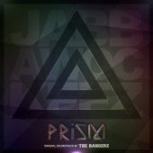 Jabbawockeez Prism (Original Soundtrack) artwork