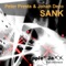 SANK (Peter Presta Shut Up Mix) - Peter Presta & Johan Dezo lyrics